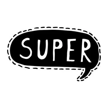 Doodle vector illustration of Super speech bubble. Black outlined and white Stock Illustration