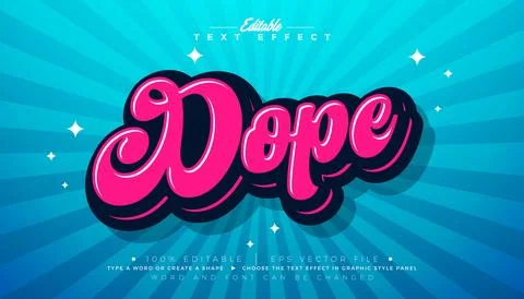Dope Editable Text Effect Design Scalable Vector Graphic Style Effect with .. Illustrazione stock