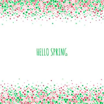 Dotted pattern with inscription hello spring. Green and pink dots of various  Stock Illustration
