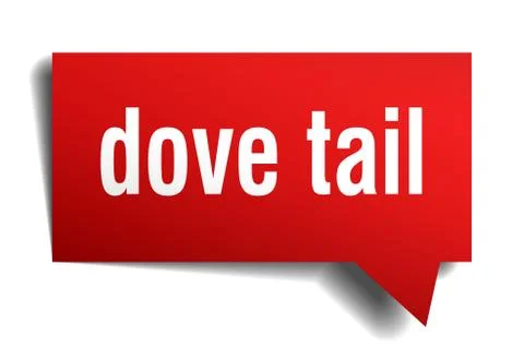 Dove tail red 3d speech bubble Stock Illustration
