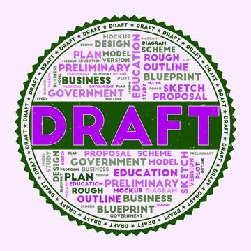 DRAFT word image. Draft concept with word clouds and round text. Nice color.. Stock Illustration