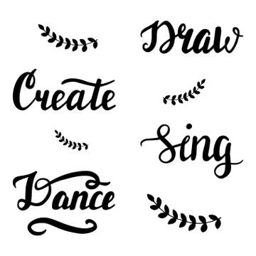 Draw, create, sing, dance lettering Stock Illustration
