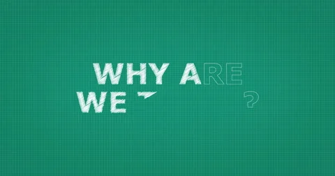 Drawing a word WHY ARE WE THERE Stock Footage 61055798