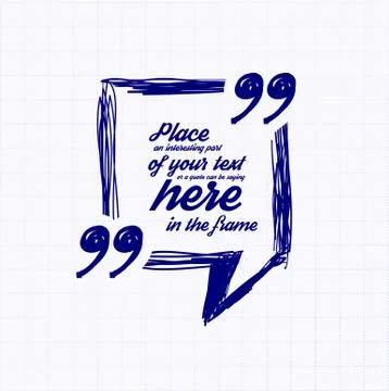 Drawn quotes and a frame Stock Illustration