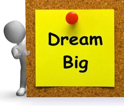 Dream big note means ambition future hope Stock Illustration