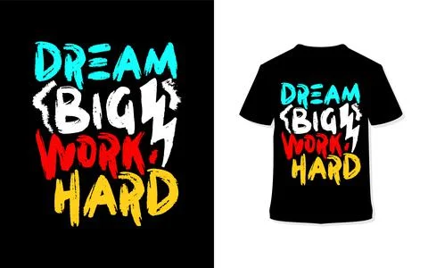 Dream big work hard Stock Illustration