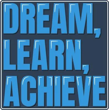 Dream Learn Achieve Typography Stock Illustration