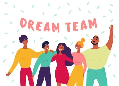Dream team text. Group of young people, teamwork. Stock Illustration