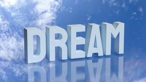 The Dream Text in Blue Sky with Clouds Reflection 3d rendering. Illustrazione stock