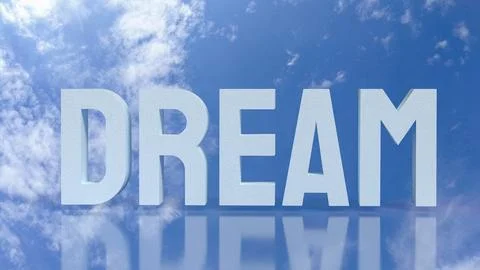 The Dream Text in Blue Sky with Clouds Reflection 3d rendering. Stock Photos