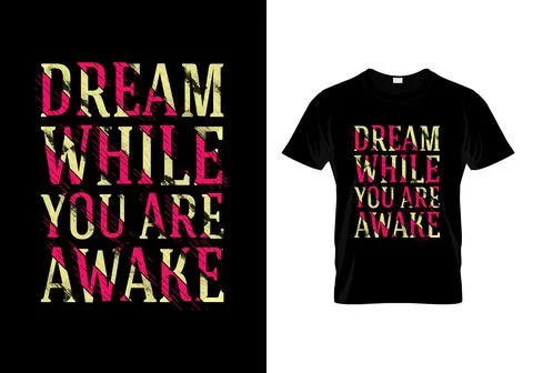 Dream While You Are Awake Typography T Shirt Design Stock Illustration