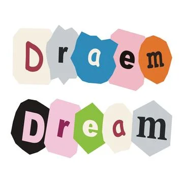 Dream word cutout typography vector illustration isolated on white background Stock Illustration