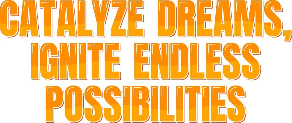 Dreams Catalyst Lettering Vector Stock Illustration