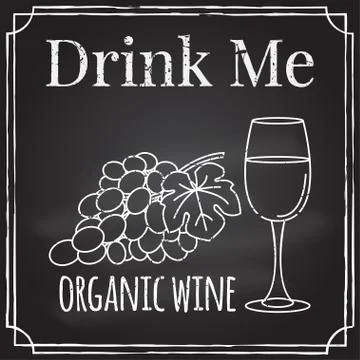 Drink me. Elements on the theme of the restaurant business.  Chalk drawing .. Stock Illustration