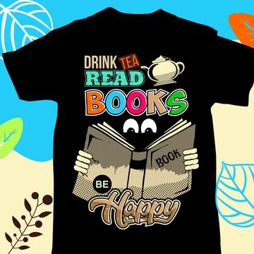 DRINK TEA READ BOOKS BE HAPPY Stock Illustration