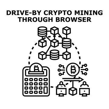 Drive by crypto mining through browser concept Stock Illustration