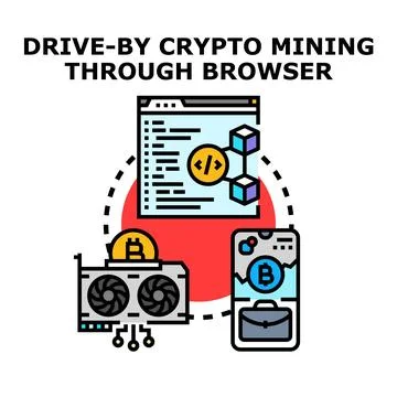 Drive by crypto mining through browser icon concept Illustration