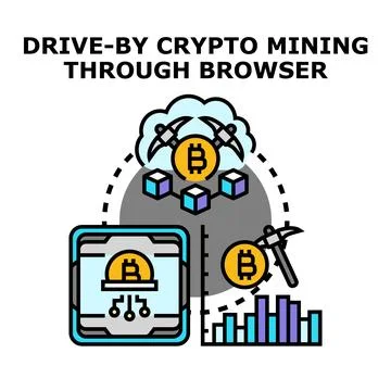 Drive by cryptocurrency mining through web browser concept Stock Illustration