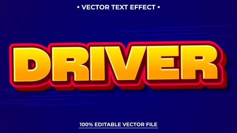 Driver cartoon 3d editable text effect style Stock Illustration