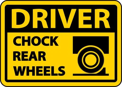 Driver Chock Rear Wheels Label Sign On White Background Stock Illustration
