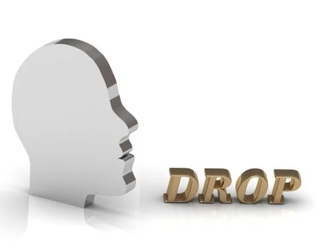 DROP bright color letters and silver head mind on a white background Stock Illustration