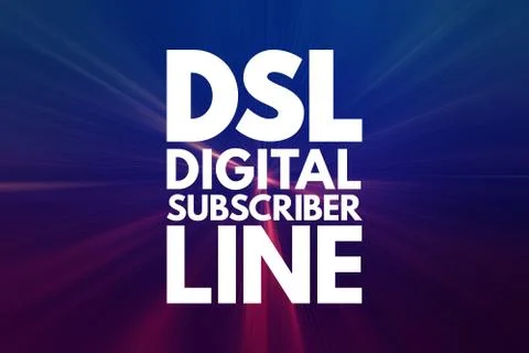 DSL - Digital Subscriber Line acronym, technology concept background Stock Illustration