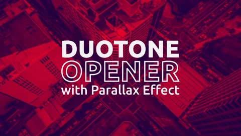 Duotone Opener with Parallax Effect  After Effects	Stock