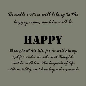 Durable virtue will belong to the happy man Stock Illustration