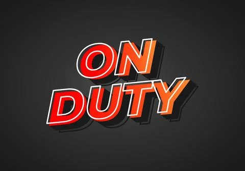 On duty. Text effect in 3D look. Red yellow gradient color. Dark background Ilustração Stock