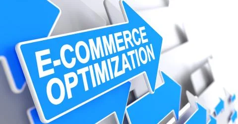 E-Commerce Optimization - Label on Blue Arrow. 3D. Stock Illustration