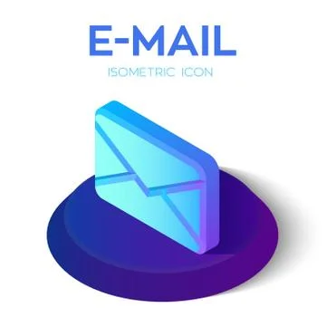 E-mail Isometric Icon. 3D Isometric email Sign. Created For Mobile, Web, Deco Illustrazione stock
