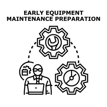 Early equipment maintenance preparation process optimization Stock Illustration