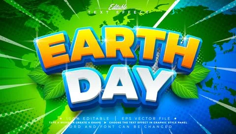 Earth Day Text Effect Design Editable Vector Graphic Style with Natural Lea.. Illustrazione stock