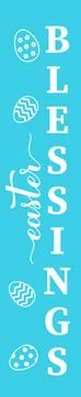 Easter blessings vertical sign. Easter decorations. Vector template for you.. Stock Illustration