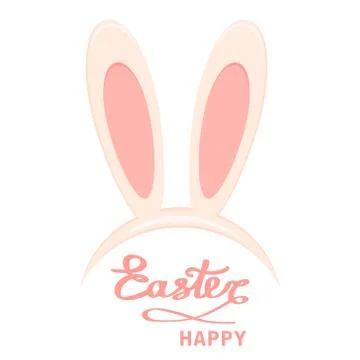 Easter. Bunny ears head mask and Happy Easter script lettering. Easter holida Stock Illustration