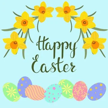 Easter card with colored eggs daffodils and greeting. Happy Easter, lettering Ilustração Stock