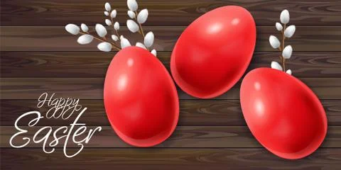 Easter eggs Vector realistic. Happy Holiday card with willow branches. Wooden Stock Illustration