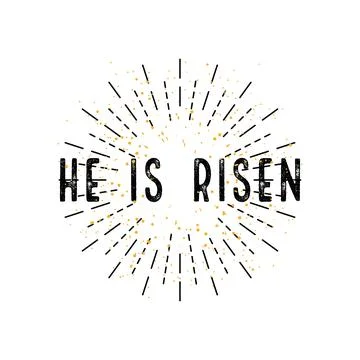 Easter, He is risen, in flat design on white background Stock Illustration