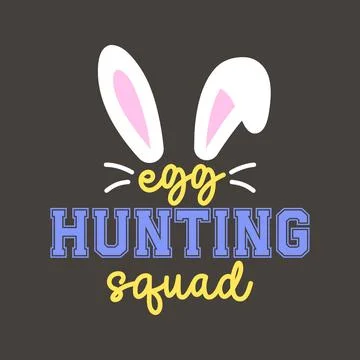 Easter Typography Sticker with Bunny Ears, Egg Hunting Squad Text in Yellow.. Illustrazione stock