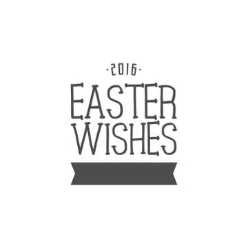 Easter wishes sign - Happy Easter. Easter wish overlay, lettering label design Stock Illustration