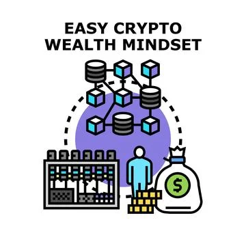 Easy crypto wealth mindset earning digital money Stock Illustration
