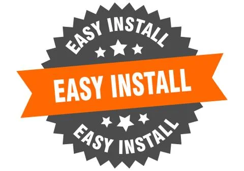 Easy install sign. easy install circular band label. round easy install stick Stock Illustration
