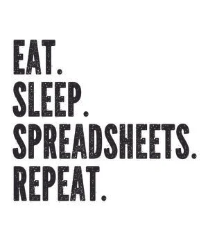 Eat Sleep Spreadsheets Stock Illustration
