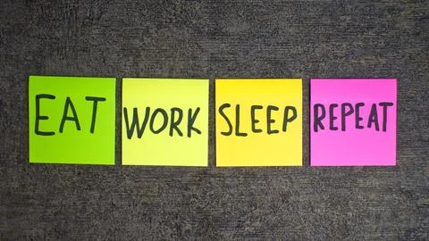 Eat work sleep repeat stick notes Stock Photos
