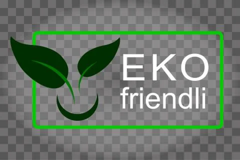 Eco-friendly green leaf. Safe for health. Ecological goods stamp icon. Symbol Stock Illustration