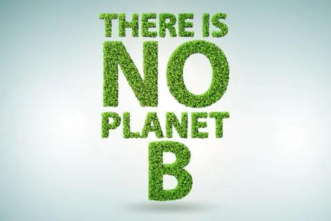 Ecological concept - there is no planet b - 3d rendering Ilustração Stock