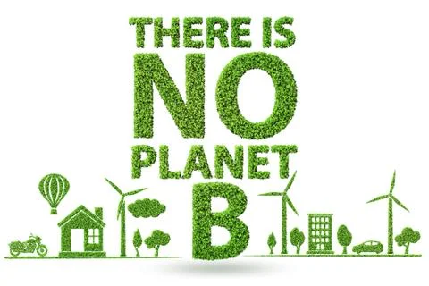 Ecological concept - there is no planet b - 3d rendering Ilustração Stock