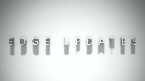 Edge updates 3D title animation white text on a white background Stock Footage 298897711