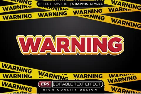Editable 3d text effect Warning Stock Illustration