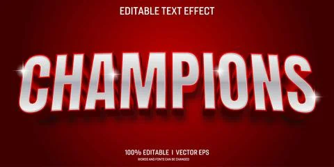 Editable champions vector 3d text effect with modern style design Illustration